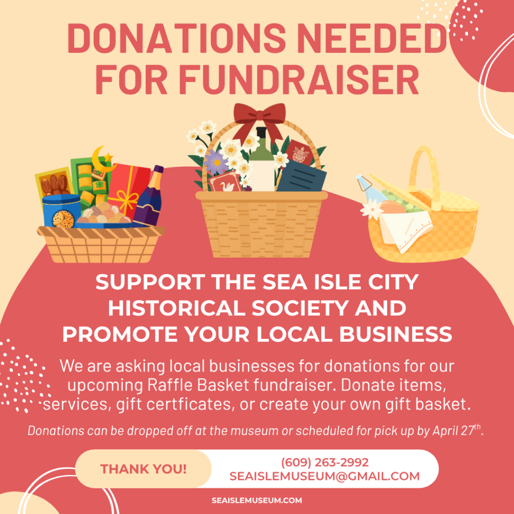 Once Upon a Restaurant Fundraiser Sea Isle City Historical Museum Society donations raffle baskets